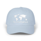 This is my playground  Dad Cap
